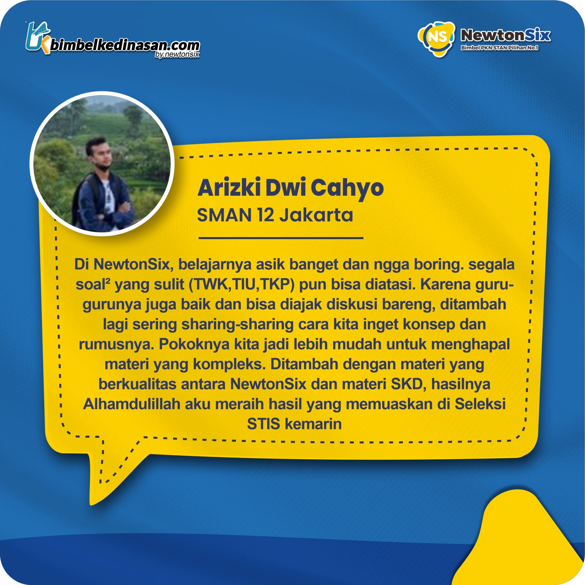 Testimoni siswa lolos Sekolah Kedinasan